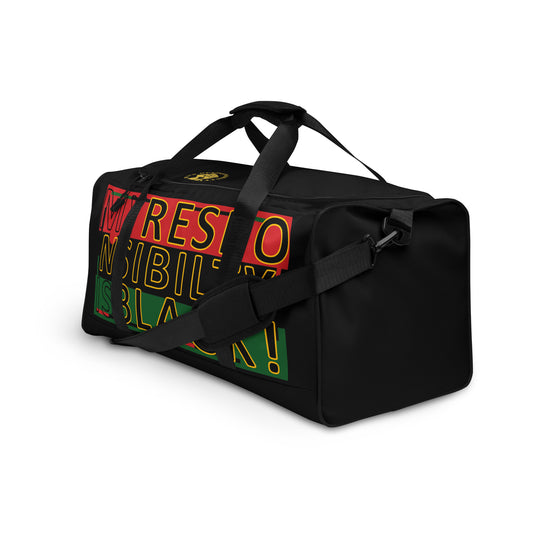 My Responsibility Duffle Bag